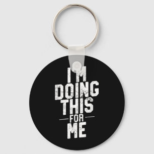 Porte-clés Je Le Fais Pour Moi, Gymnase Et Motivation De L'En