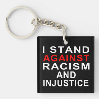 Porte-clés JE M'OPPOSE AU RACISME ET À L'INJUSTICE Écriture B