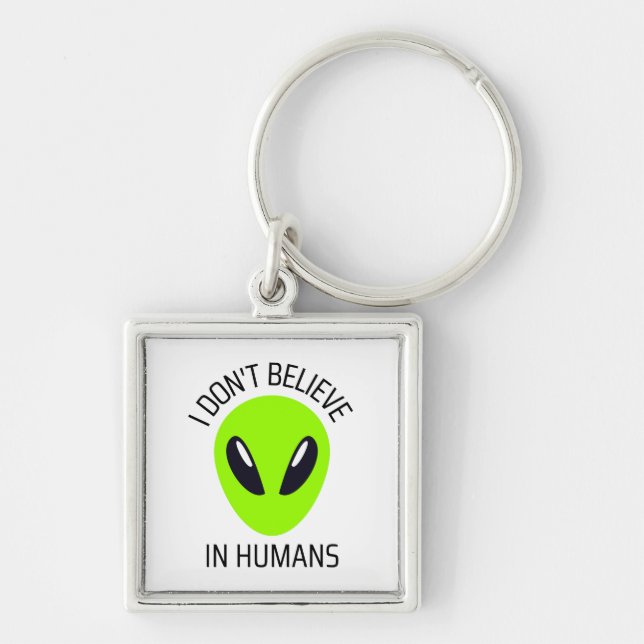 Porte-clés Je ne crois pas aux humains   (Devant)