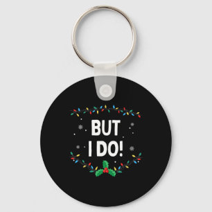 Porte-clés Je ne fais pas correspondre les tenues de Noël, ma