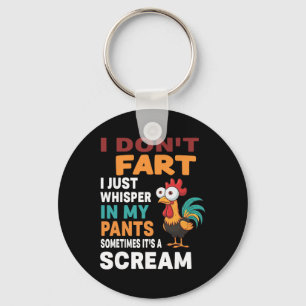 Porte-clés Je ne péte pas, je chuchote juste dans mon pantalo