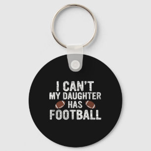 Porte-clés Je ne peux pas ma fille a le football papa et mama