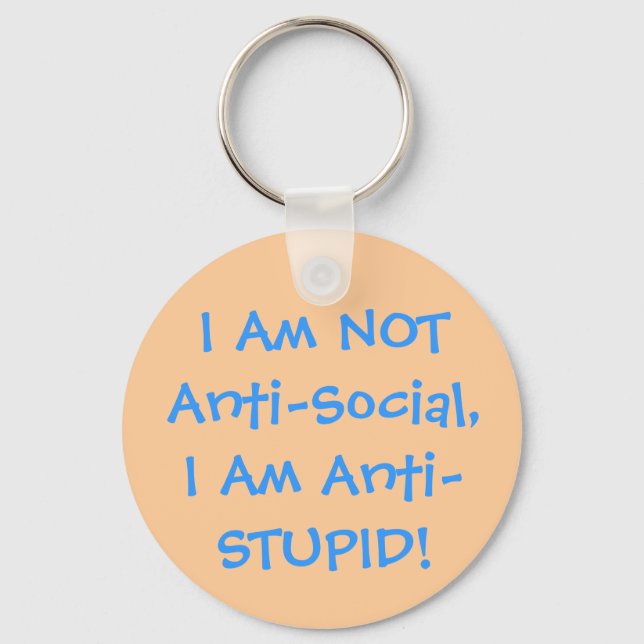 Porte-clés JE NE SUIS PAS Porte - clés anti-sociaux (Recto)