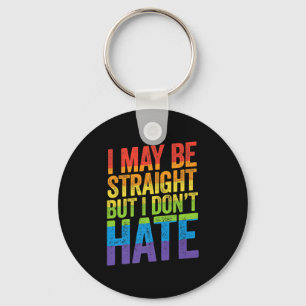 Porte-clés Je peux avoir raison, mais je ne déteste pas l'all