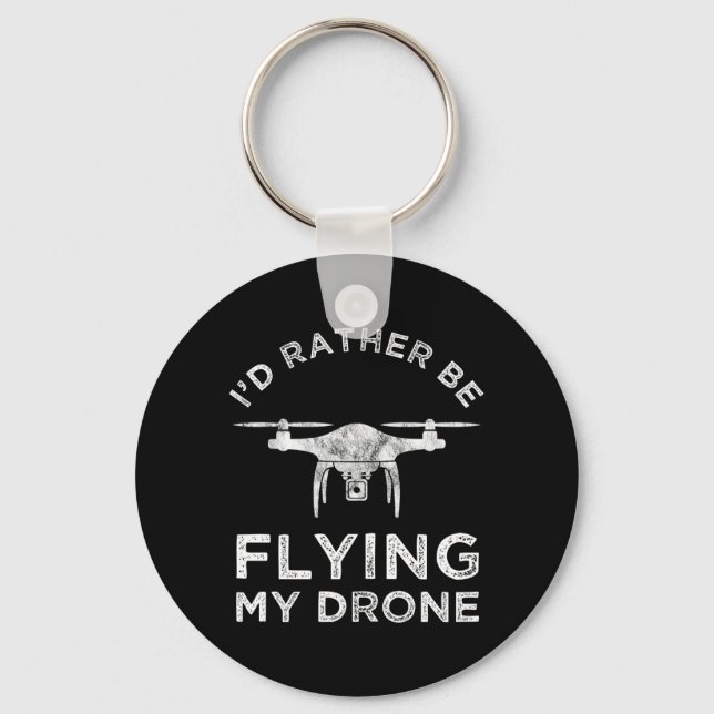 Porte-clés Je Préférerais Voler Mon Drone (Recto)