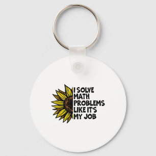 Porte-clés Je Résous des Problèmes de Maths Comme si C'était