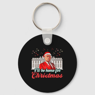 Porte-clés Je serai à la maison pour Noël Funny Père Noël Tru