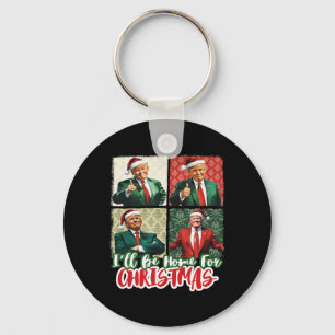 Porte-clés Je serai à la maison pour Noël Père Noël drôle Tru