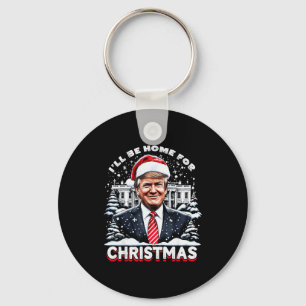 Porte-clés Je serai à la maison pour Noël Trump Xmas drôle 20