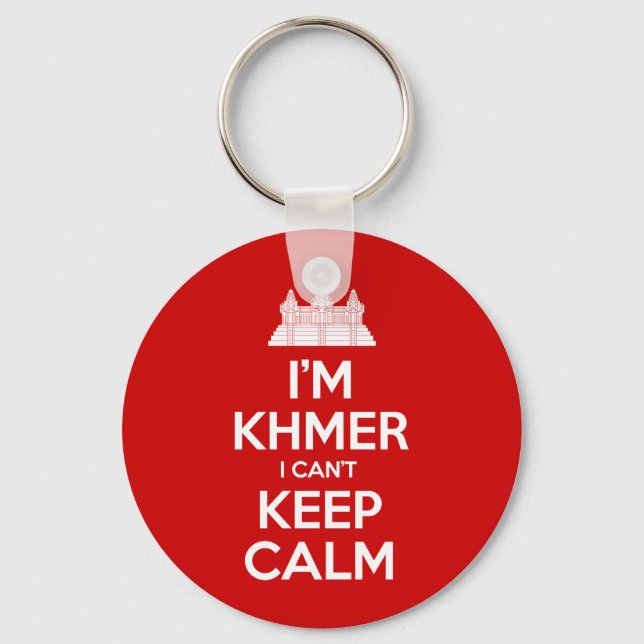 Porte-clés Je suis Khmer Je ne peux pas garder le calme (Recto)