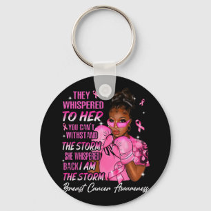 Porte-clés Je Suis La Tempête Femme Noire Cancer Du Sein Rose