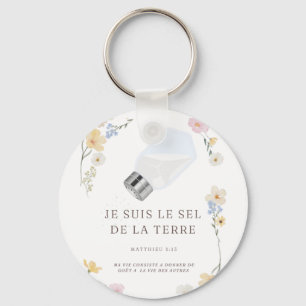 Porte-clés Je suis le Sel de la Terre 