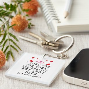 Porte-clés Je t'aime pour ta personnalité, drôle d'anniversai