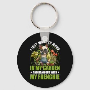 Porte-clés Je Veux Travailler Dans Mon Jardin Et M'Accrocher