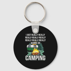 Porte-clés Je veux vraiment vraiment aller camper