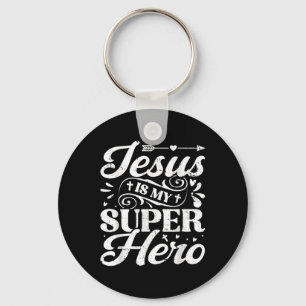 Porte-clés Jésus Est Mon Superhéros - Religieux Chrétienne