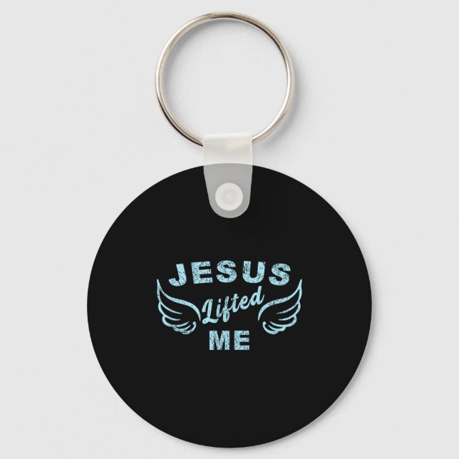 Porte-clés Jesus Lifted Me - Christian Faith Based Edgy  (Recto)