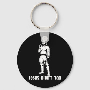 Porte-clés Jésus n'a pas tapé le T-shirt MIXED MARTIAL ARTJés