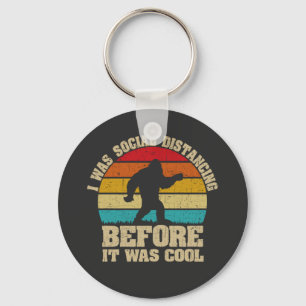 Porte-clés J'étais Distante Sociale Avant D'Être Cool Bigfoot