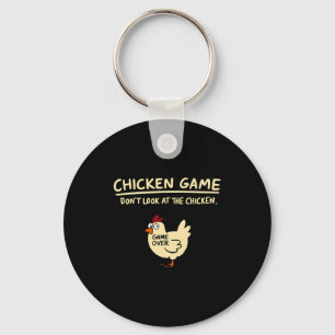 Porte-clés Jeu de poulet Ne regardez pas le poulet Funny Chic