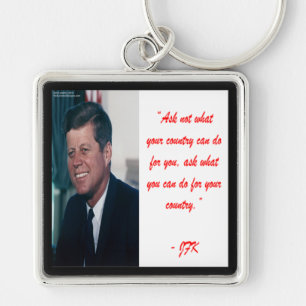 Porte-clés JFK & Citation de Ne Pas Demander