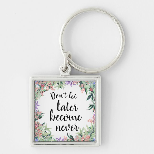 Porte-clés Jolie citation Motivationnelle Aquarelle Florale (Devant)