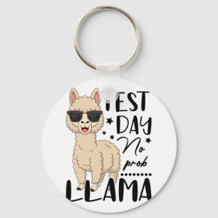 Porte-clés Jour d'essai No Prob Llama Test d'étudiant enseign