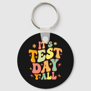 Porte-clés Jour D'Essai Yall Funky Test Day Pour Enseignant O