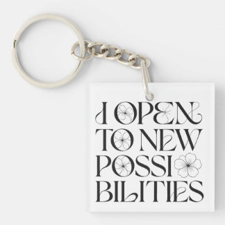 Porte-clés J'ouvre aux nouvelles possibilités d'affirmation f