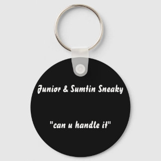 Porte-clés Junior et Sumtin Sneaky