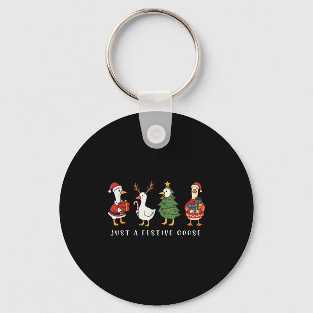 Porte-clés Just A Festive Goose Funny Santa Goose Silly Merry (Recto)