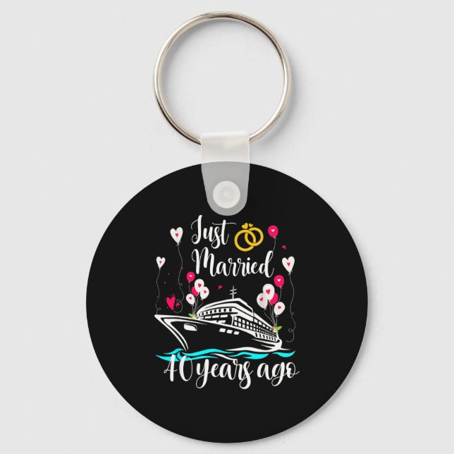 Porte-clés Just Married 40 Years Ago 40th Anniversary Cruise  (Recto)