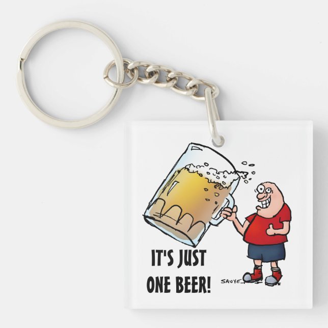 Porte-clés Juste une grande bière Porte - clé amusant (Devant)