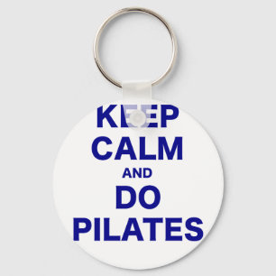 Porte-clés Keep Calm and Do Pilates