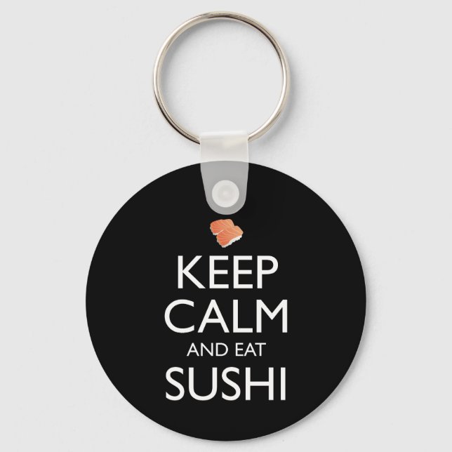 Porte-clés Keep Calm And Eat Sushi (Recto)