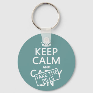 Porte-clés Keep Calm and Take The Pills (in all colors)