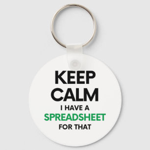 Porte-clés Keep calm I have a spreadsheet for that - Excel