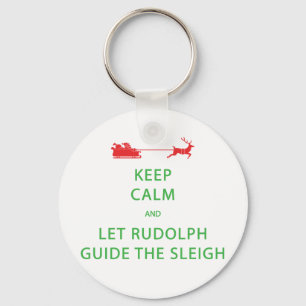 Porte-clés Keep Calm Let Rudolph Guide Sleigh