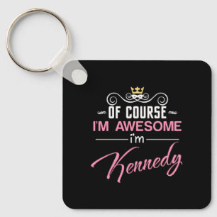 Porte-clés Kennedy Bien sûr Je suis un nom génial