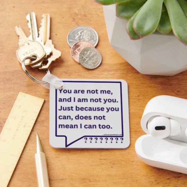 Porte-clés Keyring avec un poème de pensée cite "Tu n'es pas  (Bureau)