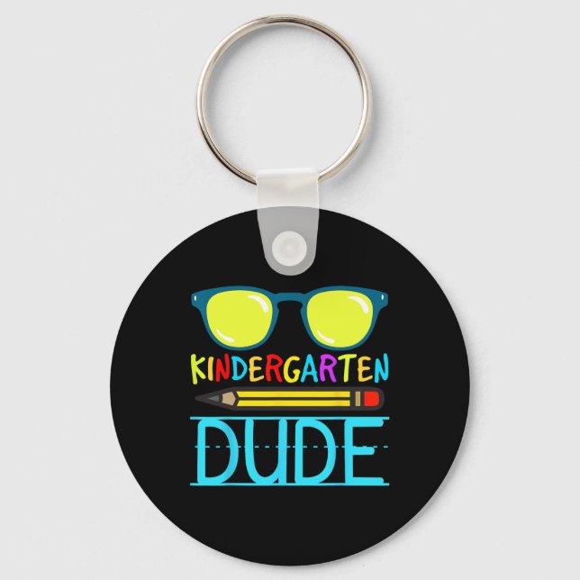 Porte-clés Kindergarten Dude Fun First Day Ck To School Stude (Recto)