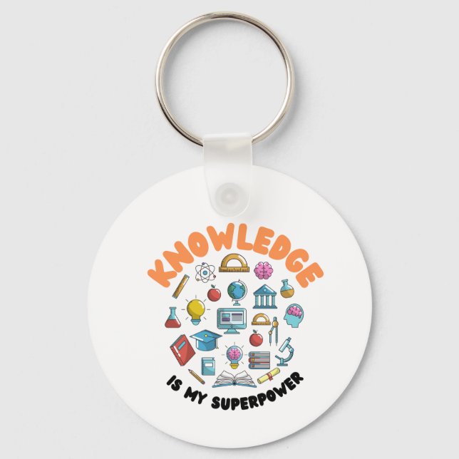 Porte-clés La connaissance est ma superpuissance (Recto)
