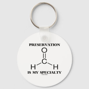 Porte-clés La conservation est ma molécule de formaldéhyde 