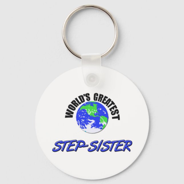 Porte-clés La plus grande Step-soeur du monde (Recto)