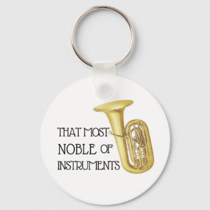 Porte-clés La plus noble des instruments - Tuba Porte - clé