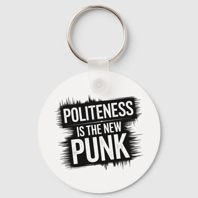 Porte-clés La Politesse Est Le Nouveau Punk (Recto)