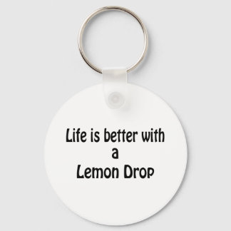 Porte-clés La Vie Est Meilleure Avec Une Baisse De Citron