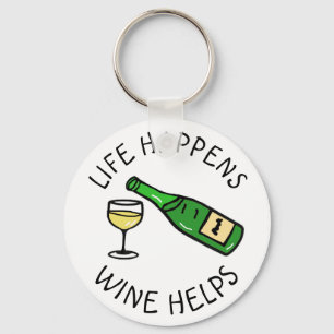 Porte-clés La Vie Se Passe, Le Vin Aide, Citation Drôle