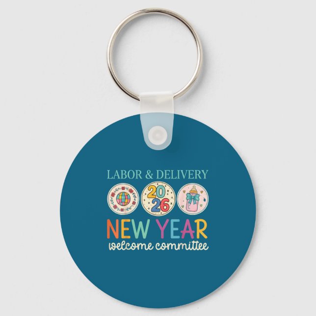 Porte-clés Labor &amp; Delivery 2026 New Year Welcome Committ (Recto)