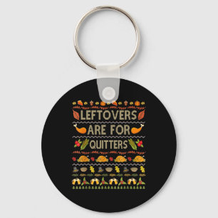 Porte-clés Laid Thanksgiving Sweet Leftovers pour